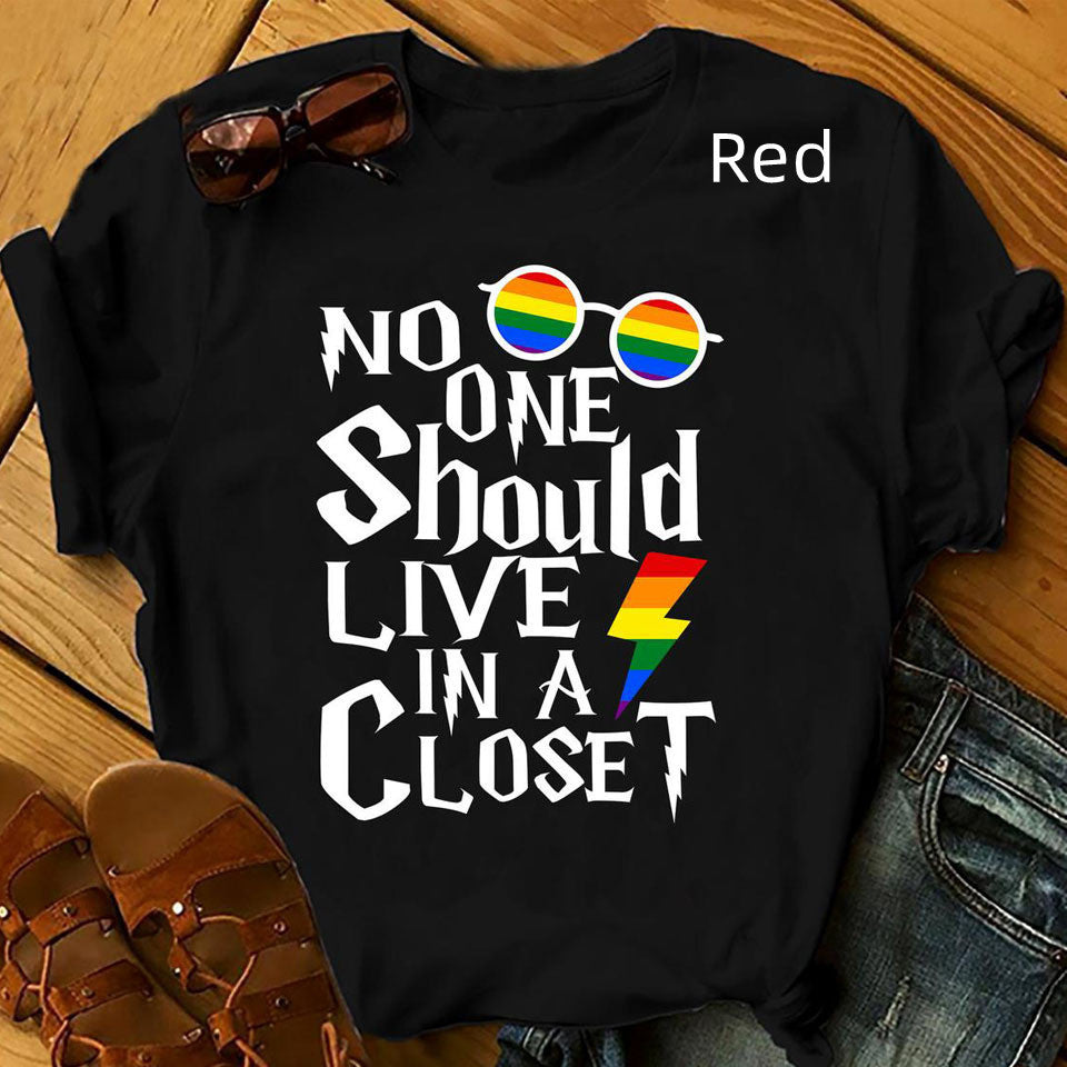 No One Should Live In Closet T-shirt On Rainbow