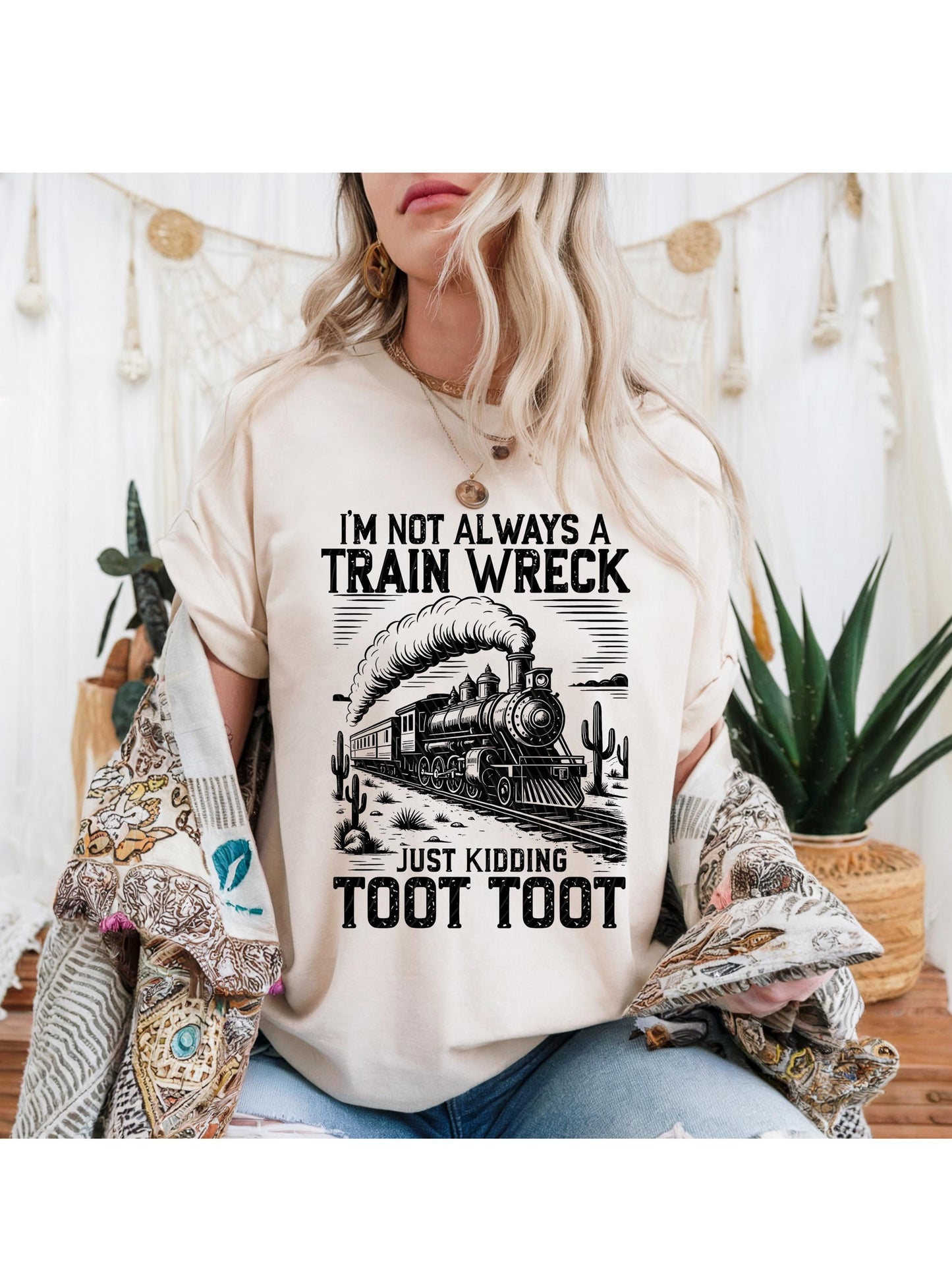 Funny Shirt, Sarcastic Shirt, Trendy Shirt, I'M Not Always A Train Wreck Just Kidding Toot Shirt, Trending Shirt, Retro Funny Shirt