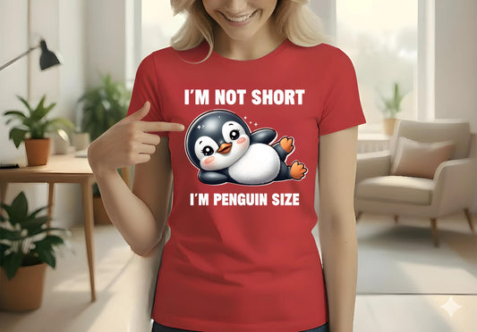 unny Penguin T Shirt Im Not Short Im Penguin Size Cartoon Graphic Tee Gray Unisex Penguin Lover Shirt Nerd Geek Gift For Him Her