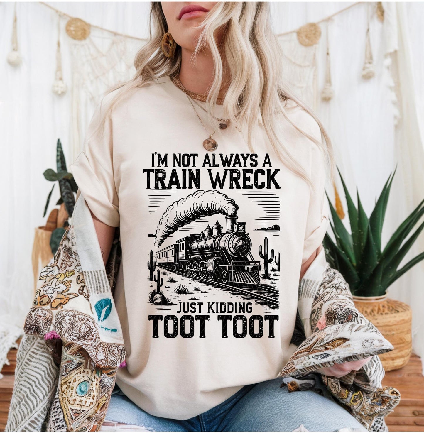 Trendy Shirt, Funny Shirt, Retro Funny Shirt, Trending Shirt, Sarcastic Shirt, I'M Not Always A Train Wreck Just Kidding Toot Shirt