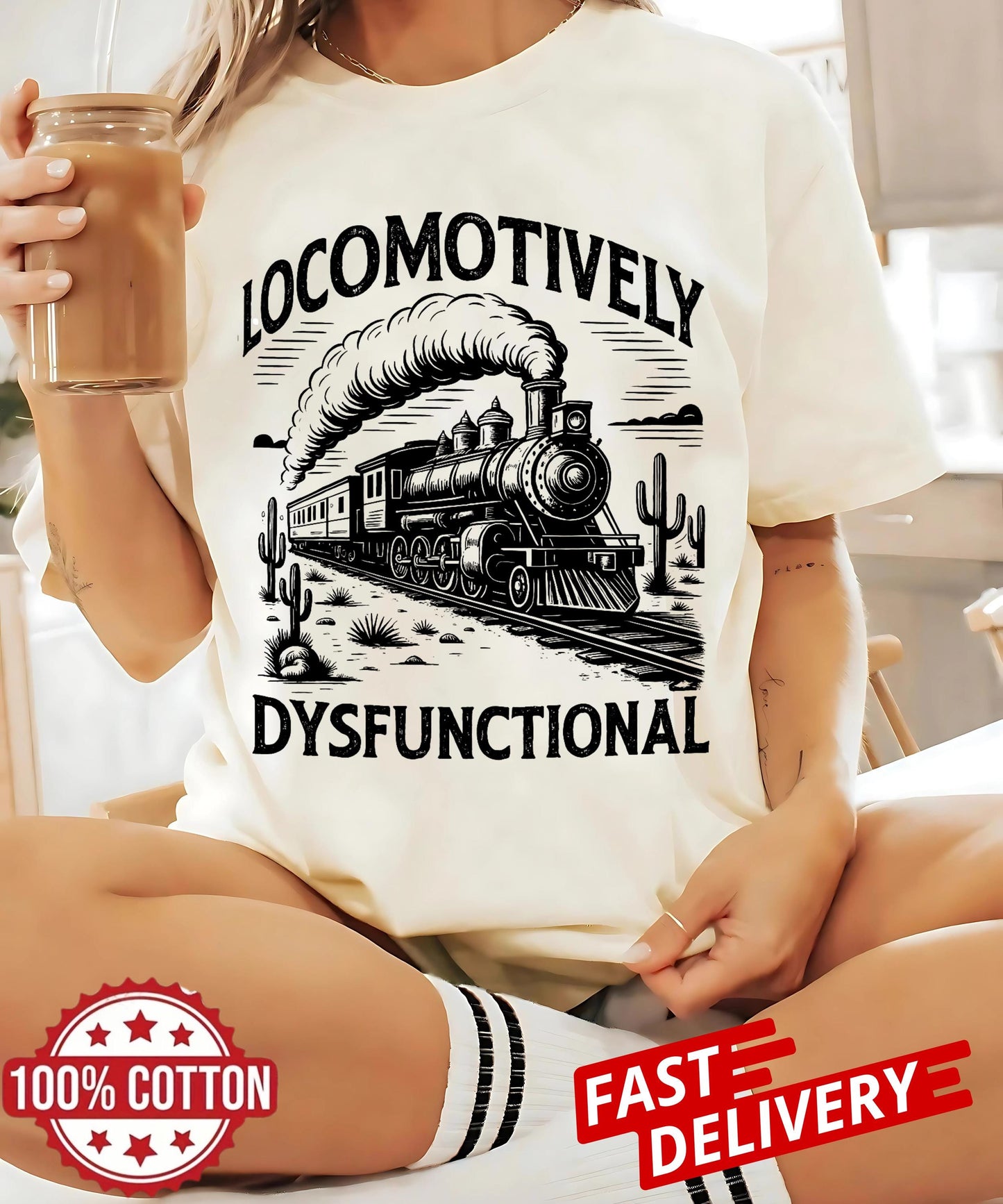 Dysfunctional train quote tee, locomotively broken joke t-shirt, sarcastic humor gift shirt vintage unisex style