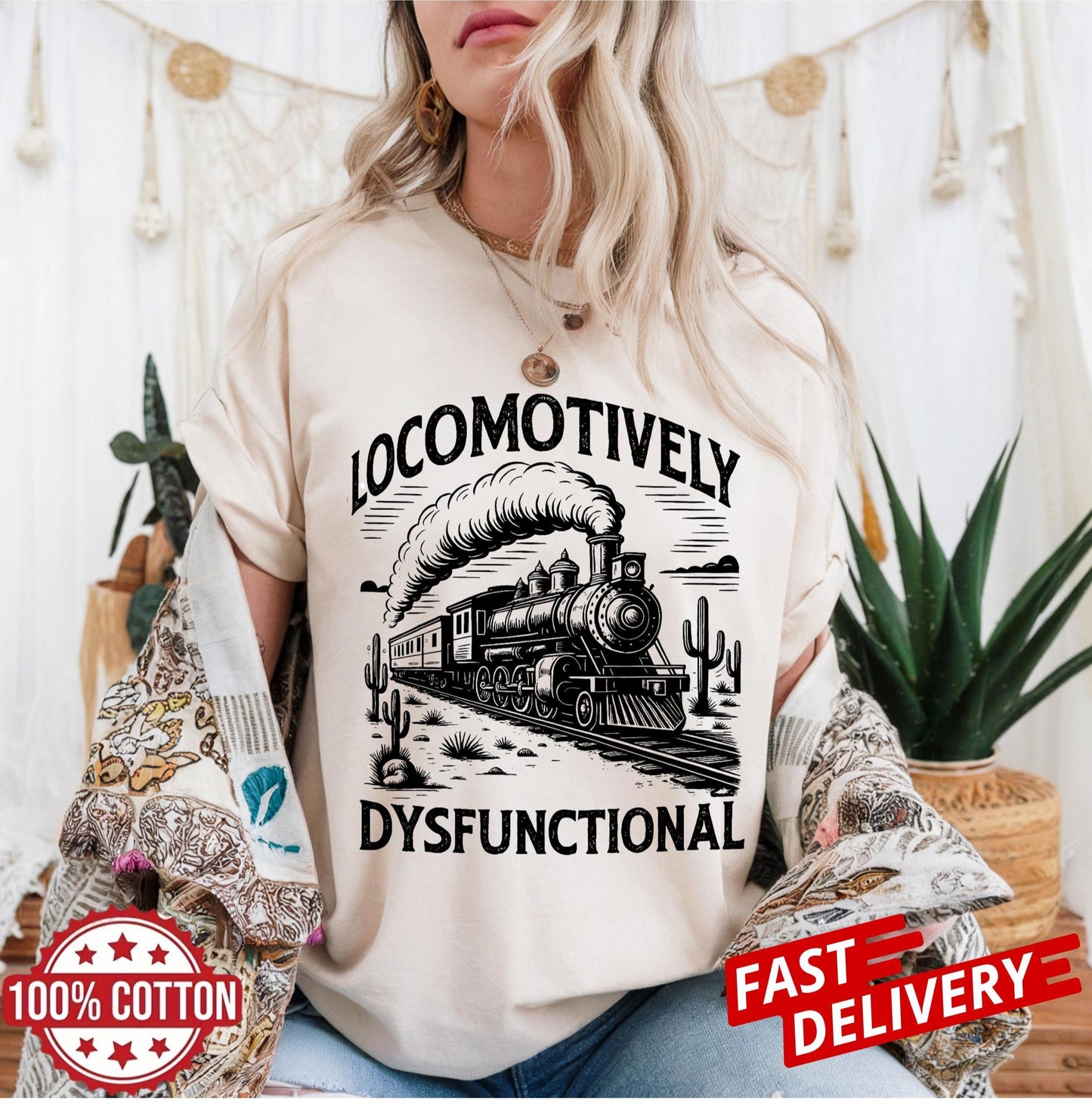 Locomotively Dysfunctional train humor t-shirt, funny vintage railroad quote tee, sarcastic unisex oversized shirt