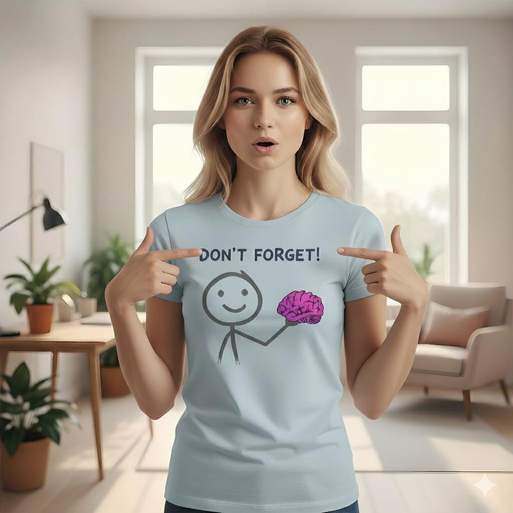 Funny Dont Forget Brain T Shirt Stick Figure Graphic Tee Red Unisex Top Mental Health Awareness Psychology Gift For Him Therapy Event Outfit