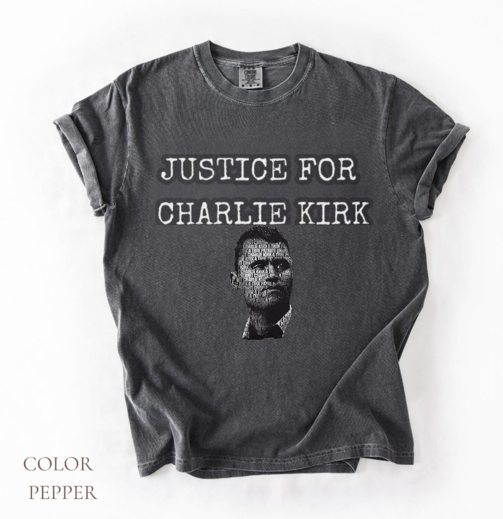 Justice For Charlie Kirk Graphic Tee Shirt Bold Statement T-Shirt Freedom Shirt Everyday Life Positive Vibes Charlie kirk shirt