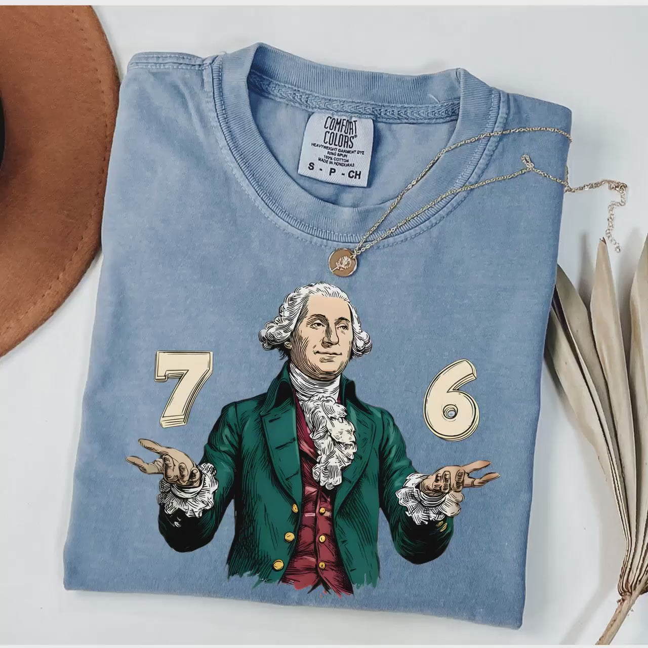Copy of Six Seven Comfort Colors Tshirt  6-7 7-6 George Washington Shirt